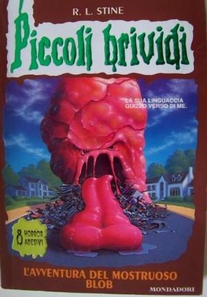 PICCOLI BRIVIDI - L'AVVENTURA DEL MOSTRUOSO BLOB 55